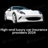 High-End Car Insurance: Top Providers in Europe 2024